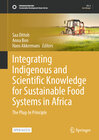 Buchcover Integrating Indigenous and Scientific Knowledge for Sustainable Food Systems in Africa