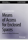 Buchcover Means of Access for Enclosed Spaces