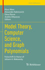 Buchcover Model Theory, Computer Science, and Graph Polynomials