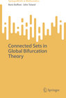 Buchcover Connected Sets in Global Bifurcation Theory