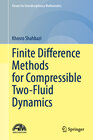 Buchcover Finite Difference Methods for Compressible Two-Fluid Dynamics