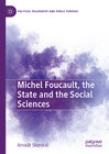 Buchcover Michel Foucault, the State and the Social Sciences