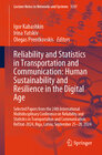 Buchcover Reliability and Statistics in Transportation and Communication: Human Sustainability and Resilience in the Digital Age