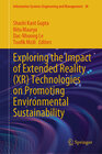 Buchcover Exploring the Impact of Extended Reality (XR) Technologies on Promoting Environmental Sustainability