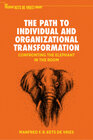 Buchcover The Path to Individual and Organizational Transformation