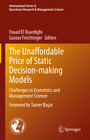 Buchcover The Unaffordable Price of Static Decision-making Models