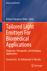 Buchcover Tailored Light Emitters For Biomedical Applications