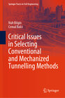 Buchcover Critical Issues in Selecting Conventional and Mechanized Tunnelling Methods