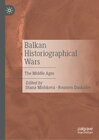 Buchcover Balkan Historiographical Wars
