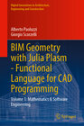 Buchcover BIM Geometry with Julia Plasm—Functional Language for CAD Programming