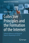 Buchcover Collective Principles and the Formation of the Internet