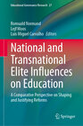 Buchcover National and Transnational Elite Influences on Education