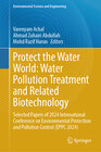 Buchcover Protect the Water World: Water Pollution Treatment and Related Biotechnology