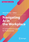 Buchcover Navigating AI in the Workplace