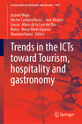 Buchcover Trends in the ICTs Toward Tourism, Hospitality and Gastronomy