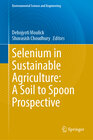 Buchcover Selenium in Sustainable Agriculture: A Soil to Spoon Prospective