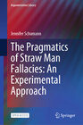 Buchcover The Pragmatics of Straw Man Fallacies: An Experimental Approach