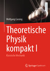 Buchcover Theoretische Physik kompakt I