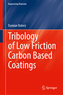 Buchcover Tribology of Low Friction Carbon Based Coatings
