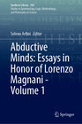 Buchcover Abductive Minds: Essays in Honor of Lorenzo Magnani - Volume 1