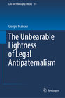 Buchcover The Unbearable Lightness of Legal Antipaternalism