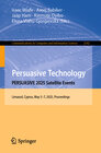 Buchcover Persuasive Technology. PERSUASIVE 2025 Satellite Events