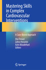 Buchcover Mastering Skills in Complex Cardiovascular Interventions