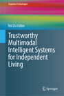 Buchcover Trustworthy Multimodal Intelligent Systems for Independent Living