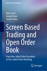 Buchcover Screen Based Trading and Open Order Book