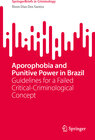 Buchcover Aporophobia and Punitive Power in Brazil