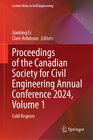 Buchcover Proceedings of the Canadian Society for Civil Engineering Annual Conference 2024, Volume 1