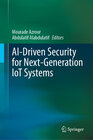 Buchcover AI-Driven Security for Next-Generation IoT Systems