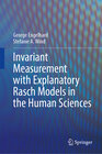Buchcover Invariant Measurement with Explanatory Rasch Models in the Human Sciences