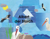 Buchcover Albert der Storch