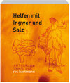 Buchcover Helfen mit Ingwer und Salz