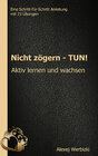 Buchcover Nicht zögern - TUN!