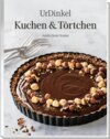 Buchcover UrDinkel Kuchen & Törtchen