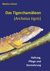Buchcover Das Tigerchamäleon, Archaius tigris