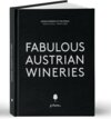 Buchcover Fabulous Austrian Wineries