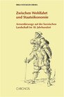 Buchcover Zwischen Wohlfahrt und Staatsökonomie
