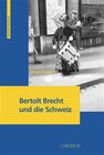 Buchcover Bertolt Brecht und die Schweiz