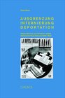 Buchcover Ausgrenzung, Internierung, Deportation