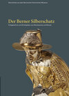 Buchcover Der Berner Silberschatz