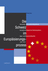 Buchcover Die Schweiz im Europäisierungsprozess