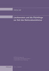 Buchcover Liechtenstein und die Flüchtlinge zur Zeit des Nationalsozialismus