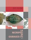 Buchcover La necropoli di Giubiasco (TI)