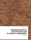 Buchcover Einbürgerungen in Liechtenstein vom 19. bis ins 21. Jahrhundert