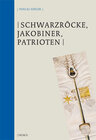 Buchcover Schwarzröcke, Jakobiner, Patrioten