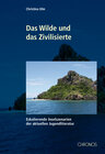 Buchcover Das Wilde und das Zivilisierte