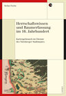 Buchcover Herrschaftswissen und Raumerfassung im 16. Jahrhundert